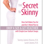 The Secret to Skinny