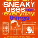 sneaky things